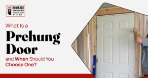 A person installs a prehung door next to text reading, "What Is a Prehung Door?"